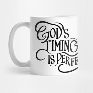 God's Perfect Timing Mug